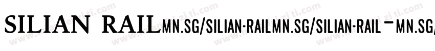 silian rail字体字体转换